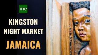 What YOU should do in KINGSTON. JAMAICA. Kingston Night Market.