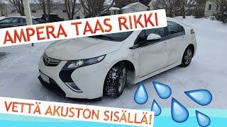 Opel Ampera - Vettä ajoakun sisällä ja taas vikatilassa, yritetään korjata.