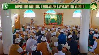 GULSHAN E ASLAMIYA SHARIF || Journey to Pakistan || MONTHLY MEHFIL