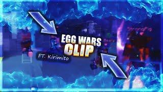 EGGWARS CLIP VIMEWORLD feat. Kirimito