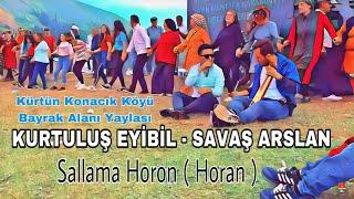 Kurtuluş Eyibil / Savaş Arslan- Sallama Horan(horon)Özkürtün Konacık Köyü Bayrak Alanı Yayla Şenliği