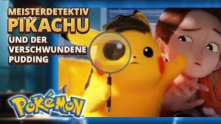 Meisterdetektiv Pikachu und der verschwundene Pudding 