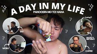 A DAY IN MY LIFE: ANG AKING SIMPLENG BUHAY SA LOOB NG ISANG ARAW