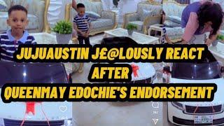 JUJUAUSTIN JE@LOUSLY REACT AFTER QUEEENMAY EDOCHIE'S ENDORSEMENT