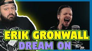 ERIK GRONWALL - DREAM ON (REACTION)