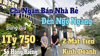 Chị Ngân Bán Nhà Rẻ Đến Ngỡ Ngàng đúng 1tỷ750 2 mặt tiền kinh doanh sổ hồng riêng - Tâm Tư House