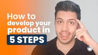 How to develop a new product in 5 steps | DeepSea Developments