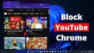 How to Block YouTube in Google Chrome Browser