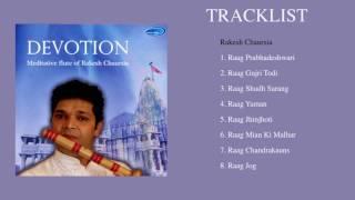 DEVOTION - Meditative Flute of Rakesh Chaurasia