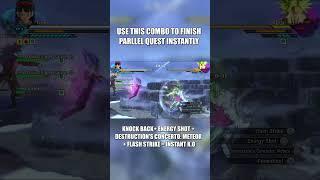 The fastest way to finish parallel quest in Dragon Ball Xenoverse 2