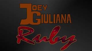 Joey Giuliana - Ruby