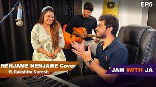 Nenjame Nenjame Cover | ft Rakshita Suresh | Jam With JA | Ep5