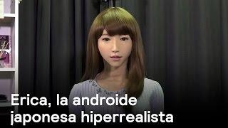 Erica, la androide japonesa hiperrealista