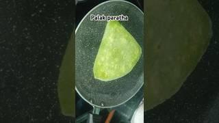 Palak paratha#shorts #entertainment #funny#viralshorts #movie song #youtube #food #ytshorts#cooking