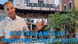 Uncover The Best Eateries In Tradition Port St. Lucie!