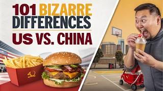 US vs China: 101 Bizarre Differences That Will Blow Your Mind!