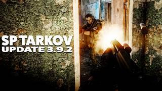 SP Tarkov Update 3.9.2