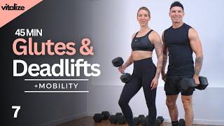 45 Min GLUTES & DEADLIFTS WORKOUT + MOBILITY | Dumbbell Workout | Strength