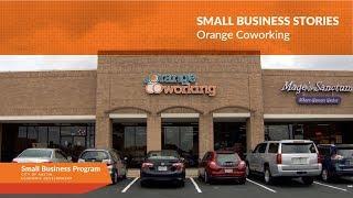 Small Business Stories: Orange Coworking