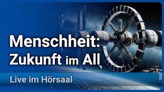 Zukunft im Weltraum • Was lernen wir von der Raumfahrt? | Dierk Spreen