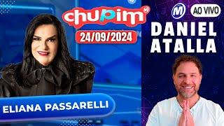 ELIANA PASSARELLI I DANIEL ATALLA I CHUPIM METROPOLITANA - 23/09/2024