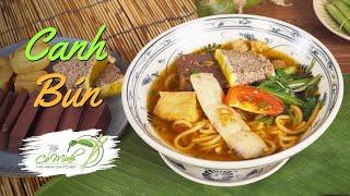 Cách Nấu Canh Bún Ngon (Vietnamese Rice Noodles Soup) | Bếp Cô Minh Tập 163