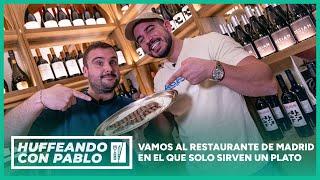 Probamos el restaurante de Madrid sin carta en el que sólo sirven un plato | Huffeando con Pablo #3