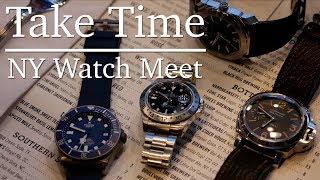 New York Watch Meet Up! Let's Talk Watches w/Al, Max & Marcos - Watch Collectors & Photographers