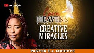 MARCH 09, 2025 (SUN): || CREATIVE MIRACLES || PASTOR E.A. ADEBOYE’S OPEN HEAVENS DEVOTIONAL ||