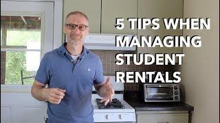 5 Tips when managing your student rentals