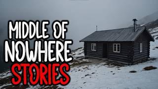 27 True Scary MIDDLE Of NOWHERE Stories | VOLUME 2