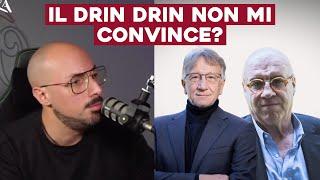 IL DRIN DRIN NON MI CONVINCE? CONFRONTO con BOLDRIN e FORCHIELLI