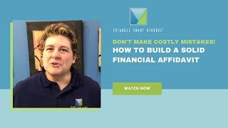 What is a Financial Affidavit in divorce and why is it important?
