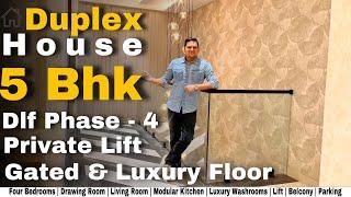 5 Bhk Builder Floor in Gurgaon | Duplex House | Gated Luxury Floor | Dlf Phase 4 | Private Lift