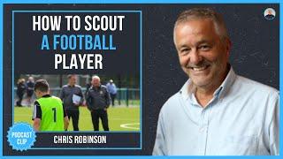 How to ACTUALLY scout a football player - Chris Robinson