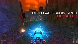 BRUTAL PACK V10 BETA 8.0 RELEASE!