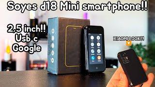 Soyes D18 Mini smartphone "MOST MINI PHONE EVER?!"