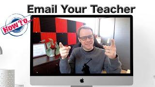 Email Etiquette | How to Email a Teacher [Distance Learning]