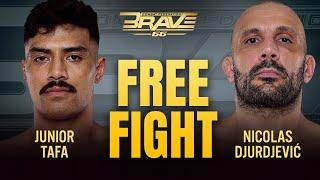 Junior Tafa vs Nicolas Djurdjević | FREE Fight | BRAVE CF 66