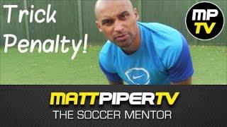 MPTV Trick Penalty The Soccer Mentor