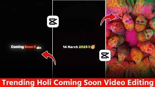 Holi Coming Soon Status Video Editing | Instagram Trending Holi Reels Editing In One Click