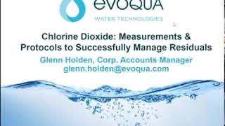 Chlorine Dioxide: Measurements & Protocols to Successfully Manage Residuals