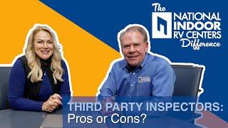 Third Party Inspectors: 'Pros' or 'Cons'?