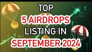 TOP 5 AIRDROPS LISTING IN SEPTEMBER 2024 | Maximize your Allocation with these Tips #RockyRabbit