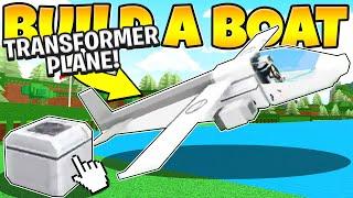 THIS TRANSFORMER BUILD TURNS INTO A PLANE! Roblox Build a Boat