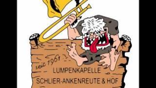 Lumpenkapelle Schlier, Ankenreute & Höf - Fliegerlied