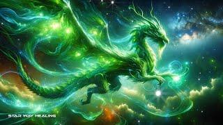 741Hz GREEN DRAGON • HEALING OF THE BODY, MIND & SPIRIT • REIKI