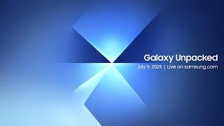 Invitation for Galaxy Unpacked July 2025 | Samsung