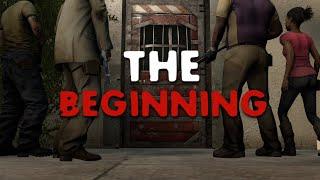 Left 4 Dead 2 - The Beginning (Test Film)