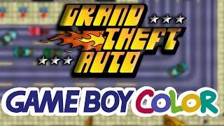 Revisiting The First GTA..... On The Game Boy Color? [GBC]